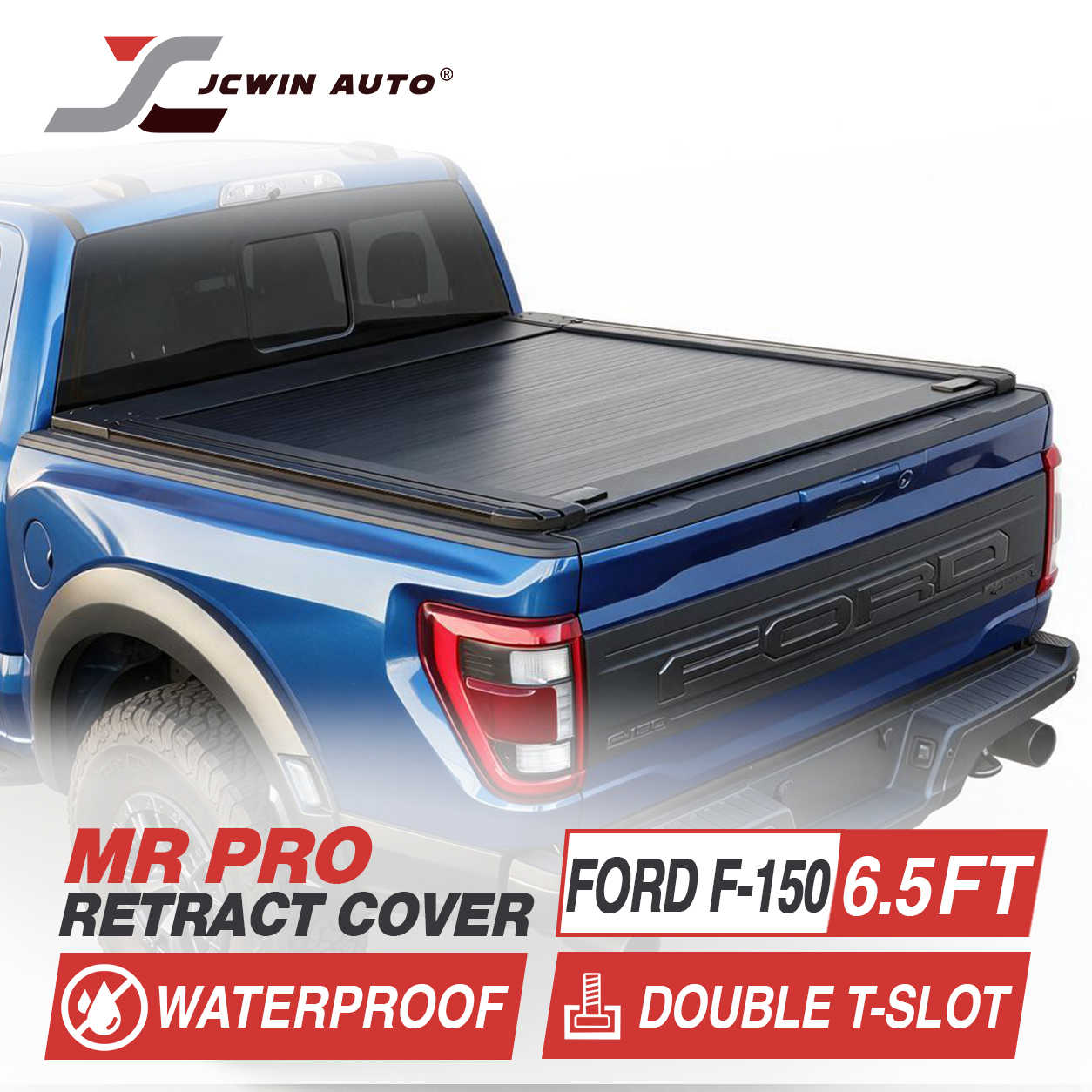 JCwin Auto MR Pro Retractable Cover installed on the bed of a blue Ford F-150 pickup truck, shown with text overlays highlighting waterproof and double T-slot features.